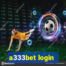 a333bet login